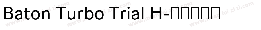 Baton Turbo Trial H字体转换